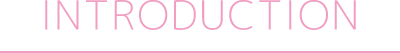 INTRODUCTION